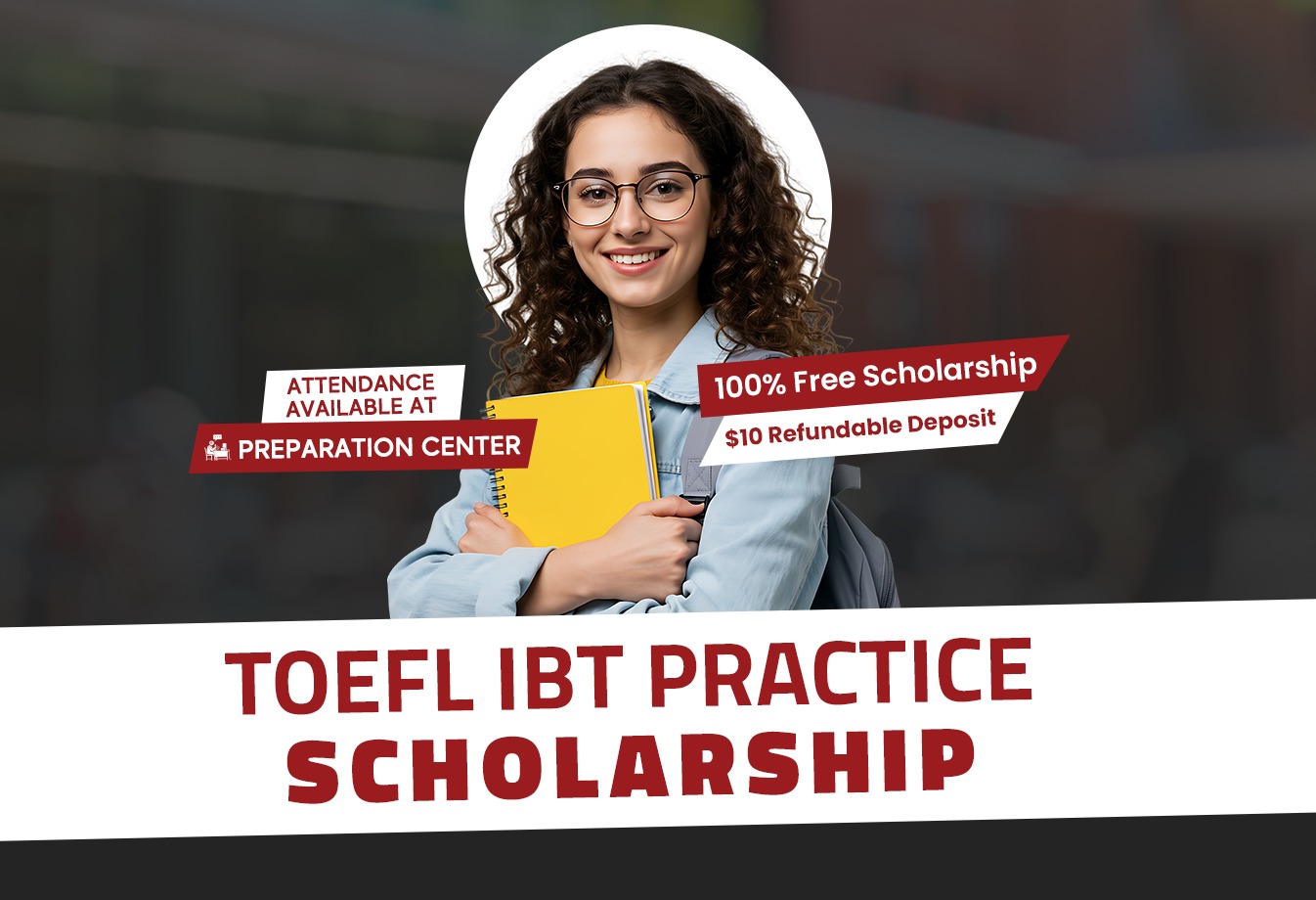 TOEFL IBT Practice Scholarship